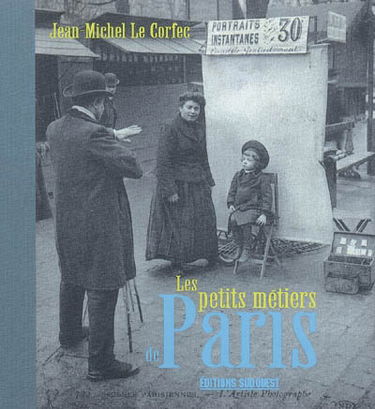 Les petits métiers de Paris