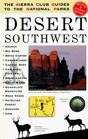 Couverture de The Sierra Club Guides to the National Parks of the Desert Southwest