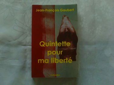 Quintette pour ma liberté