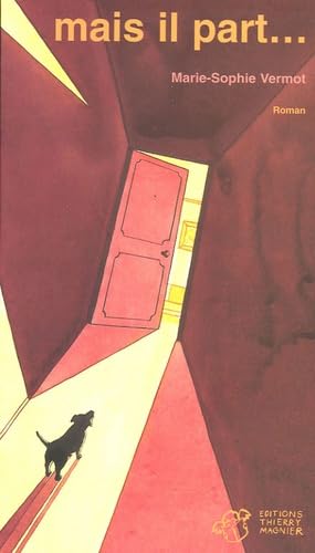 Mais il part...