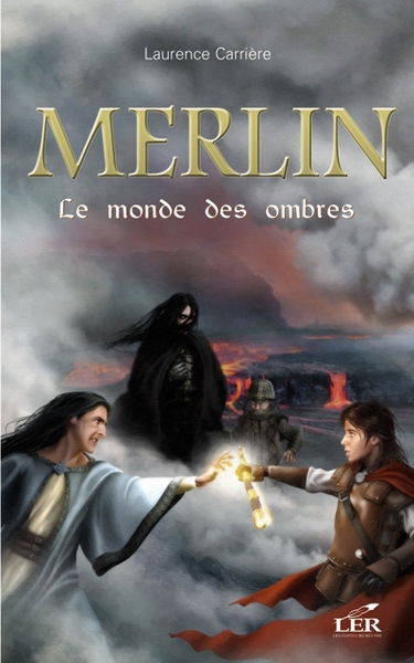 Le monde des ombres 3
