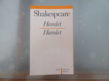 Hamlet (bilingue): - traduit et preface