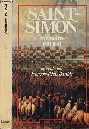 Mémoires. Vol. 1. 1691-1694