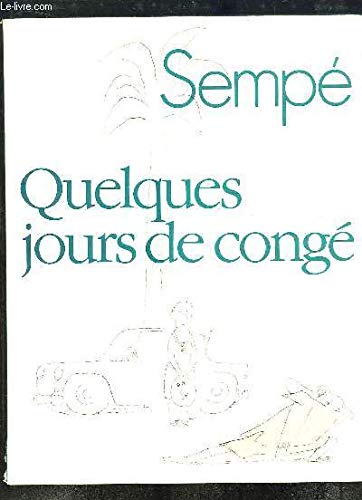 Quelques jours de congé