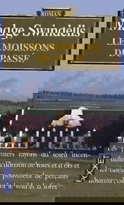 Les Moissons du passé