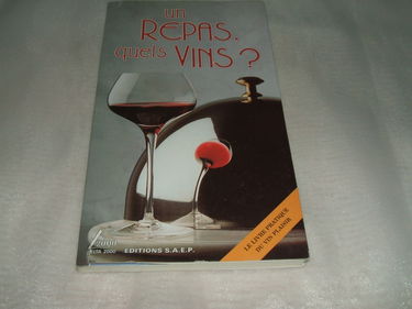 Un Repas, quels vins ?