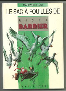 Le sac-à-fouilles de Ricet Barrier