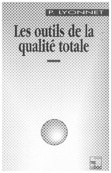 Les Outils de la qualité totale