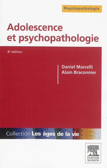 Adolescence et psychopathologie