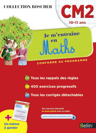 Je m'entraîne en maths : CM2, 10-11 ans