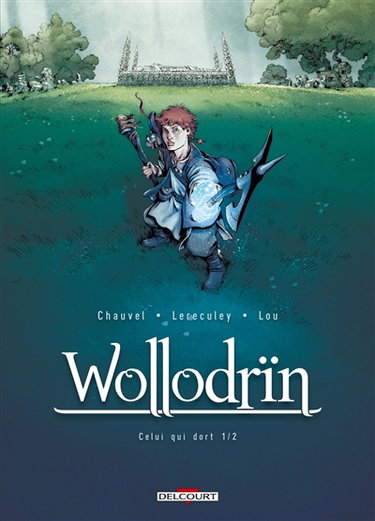 Wollodrïn. Vol. 5. Celui qui dort. Vol. 1