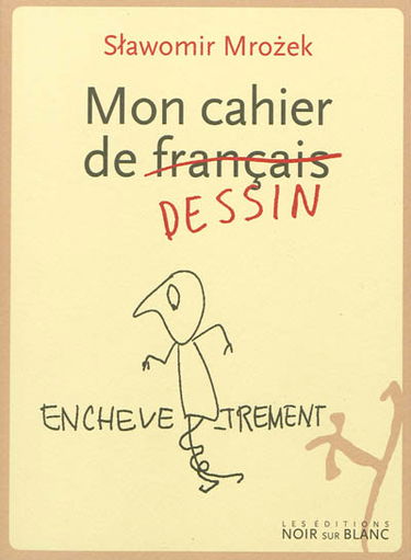 Mon cahier de (français) dessin