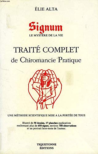 Traité complet de chiromancie pratrique