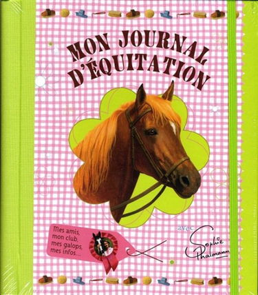 Mon journal d'équitation avec Sophie Thalmann