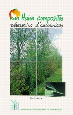 Les haies composites, réservoirs d'auxiliaires