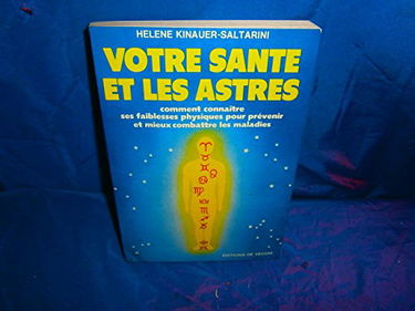 Votre santé et les astres