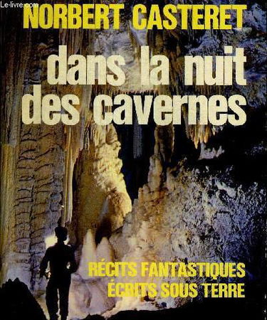 Dans la nuit des cavernes