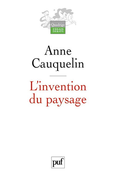 L'invention du paysage