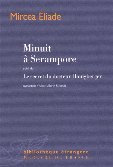 Minuit à Serampore. Le secret du docteur Honigberger