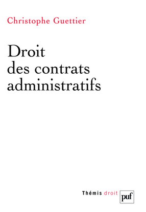 Droit des contrats administratifs