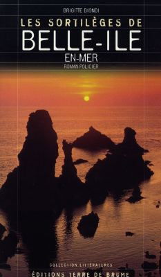 Les sortilèges de Belle-Ile-en-Mer