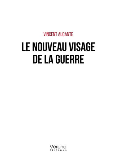 Le nouveau visage de la guerre