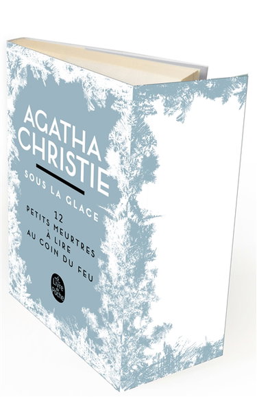 Couverture de Sous la glace : 12 petits meurtres à lire au coin du feu par Agatha Christie