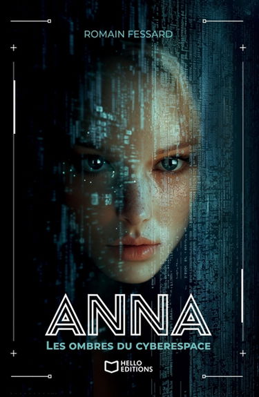 Anna : Les Ombres du Cyberespace