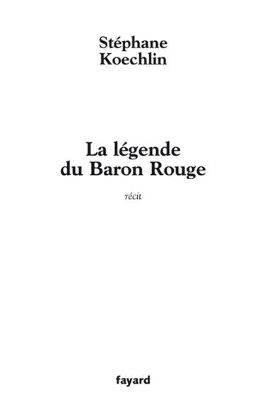 La légende du baron rouge