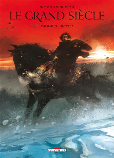 Le grand siècle. Vol. 3. Moplai