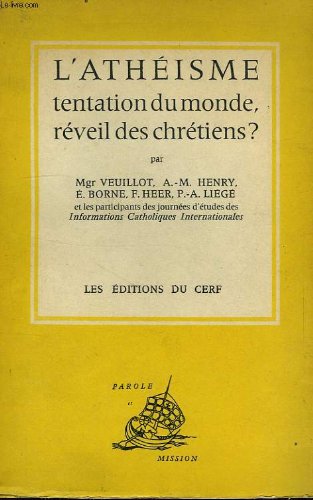 Couverture de L'atheisme, tentation du monde, reveil des chretiens ? par Collectif