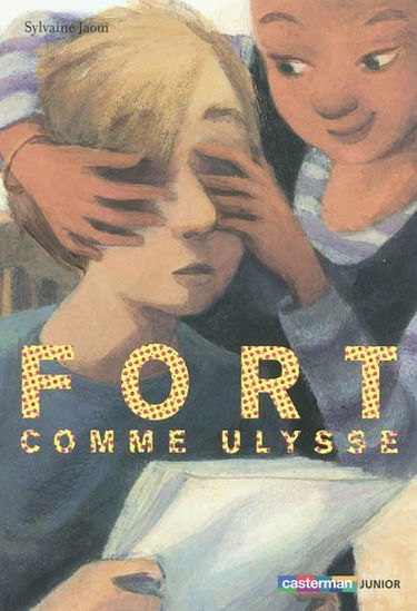 Fort comme Ulysse