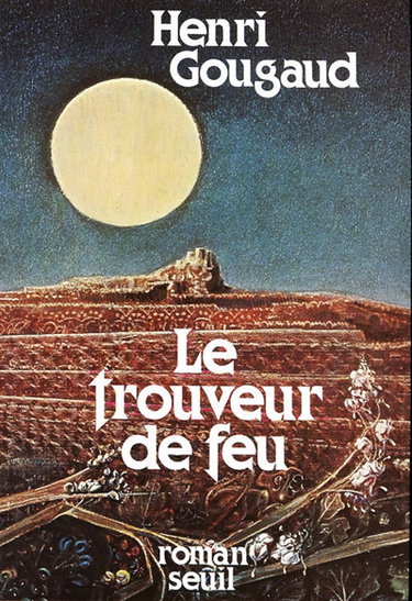 Couverture de Le trouveur de feu par Henri Gougaud