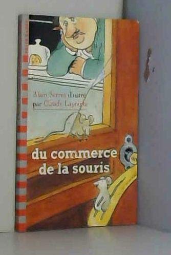 DU COMMERCE DE LA SOURIS