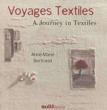 Voyages textiles: Edition bilingue français-anglais