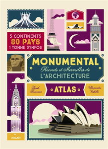Monumental : records et merveilles de l'architecture