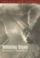 Couverture de Whistling Stream Romance of Indian Rail