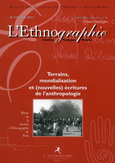 Couverture de Ethnographie (L'), n° 6. Terrains, mondialisation et nouvelles écritures de l'anthropologie