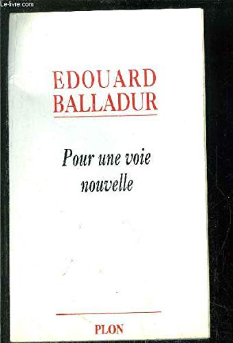 Pour une voie nouvelle