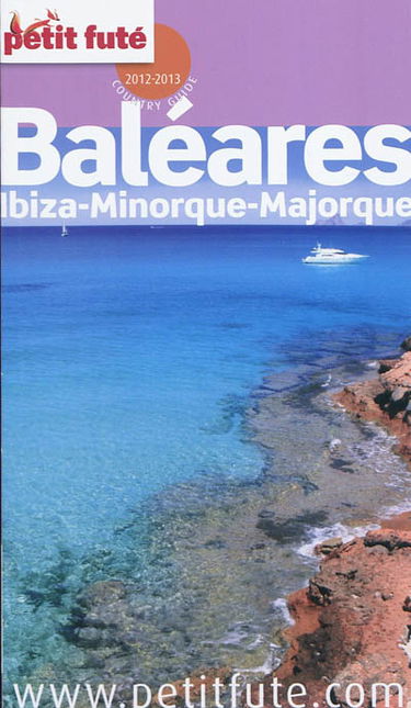 Baléares : Ibiza, Minorque, Majorque : 2012-2013