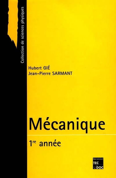 Mécanique. Vol. 1