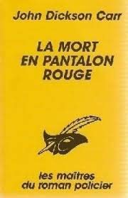 LA MORT EN PANTALON ROUGE