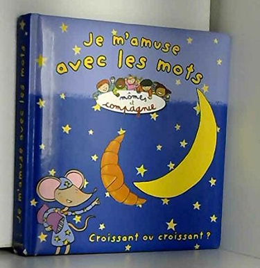 Je M'Amuse avec les Mots