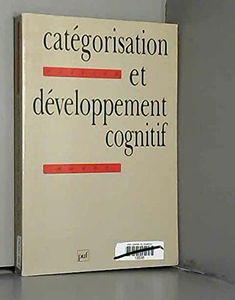 Catégorisation et développement cognitif