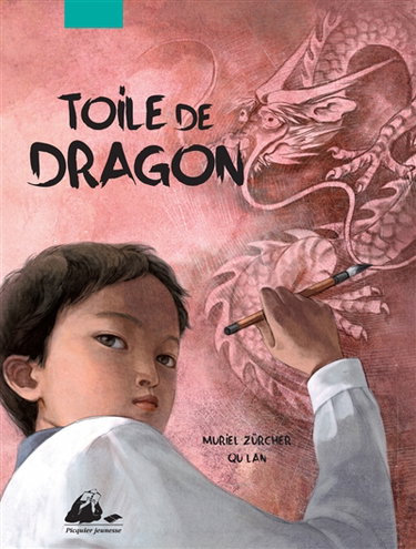 Couverture de Toile de dragon par Muriel Zürcher