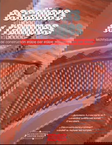 Escaliers et rampes: Techniques de construction étape par étape