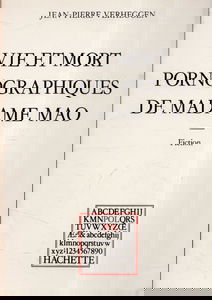 Vie et mort pornographiques de madame mao