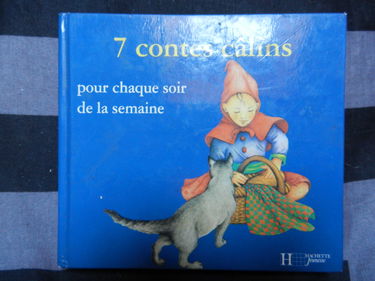 7 contes câlins pour chaque soir de la semaine