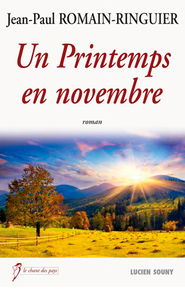 Un printemps en novembre