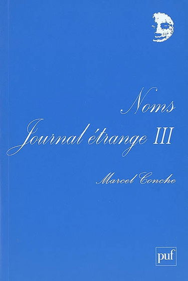 Journal étrange. Vol. 3. Noms